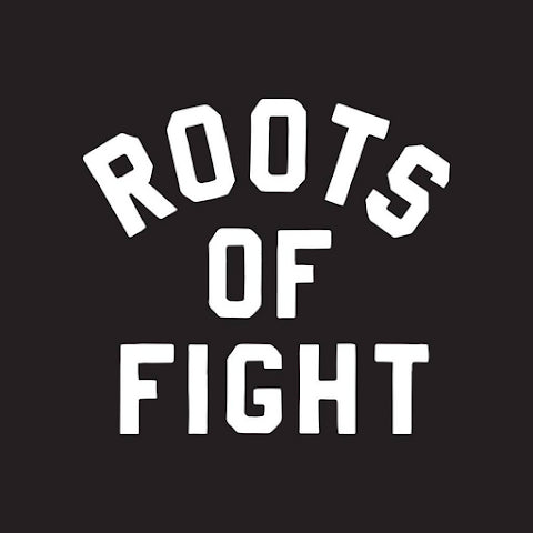 Roots of Fight